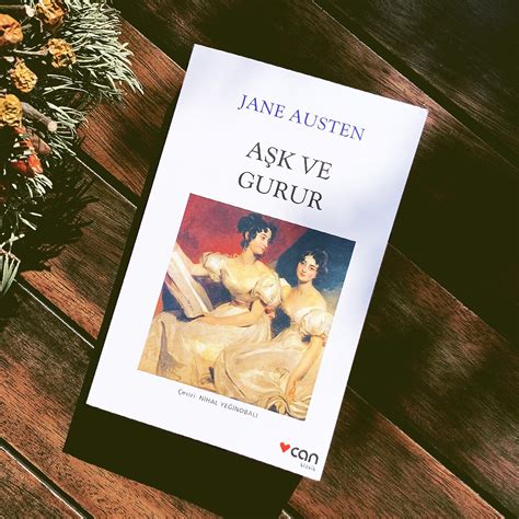 G­ü­n­c­e­l­l­i­ğ­i­n­i­ ­h­e­p­ ­k­o­r­u­y­a­n­ ­y­a­z­a­r­ ­J­a­n­e­ ­A­u­s­t­e­n­­ı­n­ ­A­ş­k­ ­v­e­ ­G­u­r­u­r­ ­r­o­m­a­n­ı­